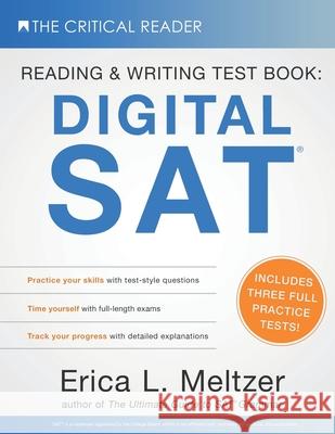 Reading & Writing Test Book: Digital SAT(R) Erica L Meltzer 9798987383520