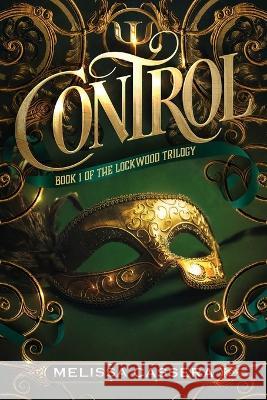 Control Melissa Cassera   9798987387801 Mogul Scarf Productions, Inc.