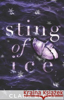 Sting of Ice Special Edition Clara Elroy   9798987435304