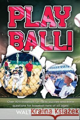 Play Ball! Walter Beede   9798987462553