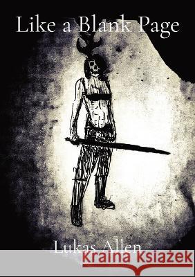 Like a Blank Page Lukas Allen   9798987502617