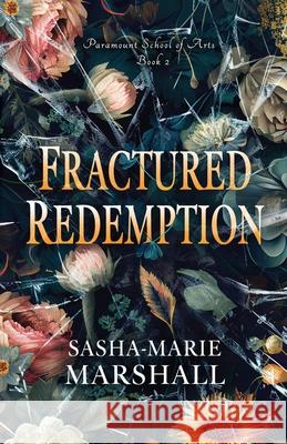 Fractured Redemption Sasha-Marie Marshall 9798987521724
