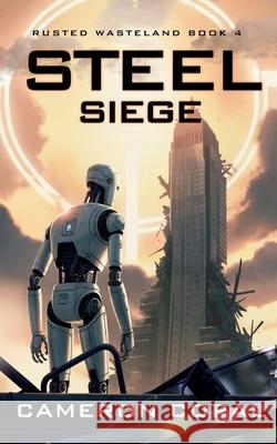 Steel Siege Cameron Coral 9798987584101 Kenney Solutions LLC