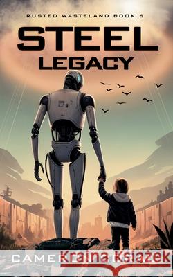 Steel Legacy Cameron Coral 9798987584149 Kenney Solutions LLC