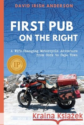 First Pub on the Right David Irish Anderson 9798987586631