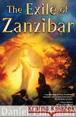 The Exile of Zanzibar Daniel Maidman   9798987597804 Tower Books Publishing