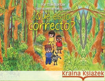 Que es lo correcto? Etan Boritzer Graham Sale  9798987603697 Veronica Lane Books