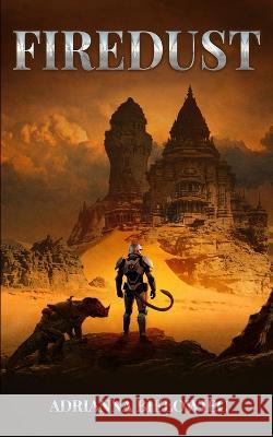 Firedust Adrianna Bielowiec   9798987675991 Royal Hawaiian Press