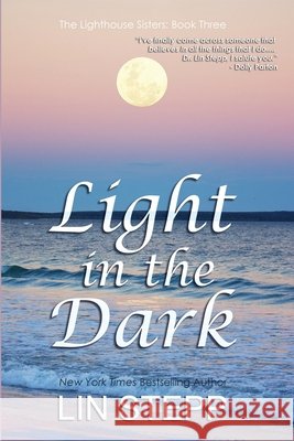 Light In The Dark Lin Stepp 9798987725146