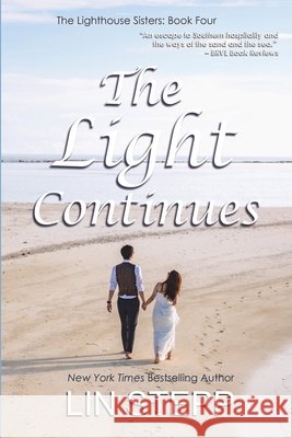 The Light Continues Lin Stepp 9798987725184