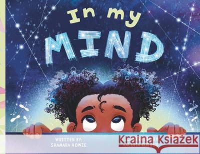In My Mind Shamara Howze Valeria Kornus  9798987729014