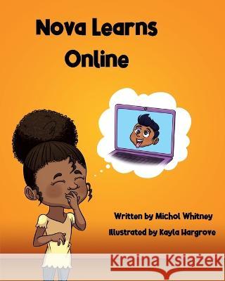 Nova Learns Online Whitney Kayla Hargrove  9798987756911