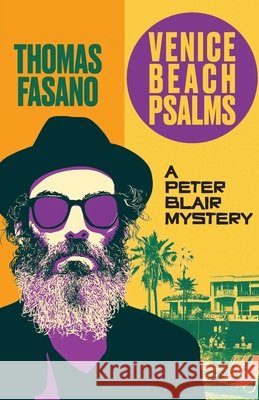 Venice Beach Psalms Fasano, Thomas 9798987765579 Coyote Canyon Press