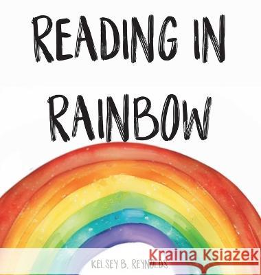 Reading In Rainbow Kelsey B Reynolds Kelsey B Reynolds Midjourney Ai 9798987765760 Badgerbooks