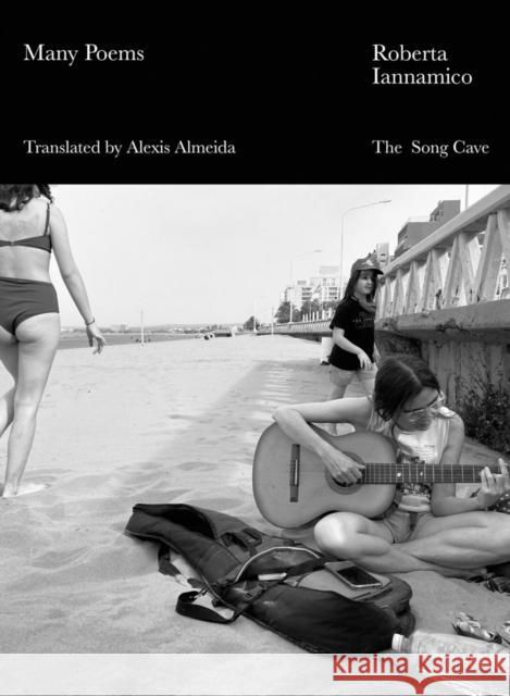 Many Poems Iannamico, Roberta 9798987828885 Song Cave