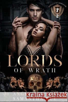Lords of Wrath Angel Lawson, Samantha Rue 9798987832097