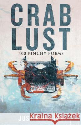 Crab Lust Justin Hunter   9798987844908 Hybrid Sequence Media