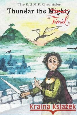 Thundar the Mighty Kindred Copernicus Pendragon  9798987845400