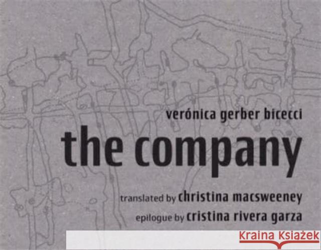 The Company Veronica Gerber Bicecci 9798987926499 Sundial House