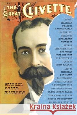 The Great Clivette Michael David MacBride   9798987939307 Salty Books Publishing Company, LLC