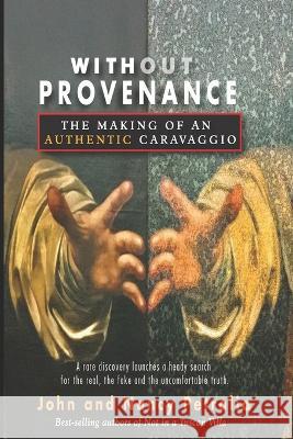 Without Provenance John Petralia Nancy Petralia  9798987979105 Chartiers Creek Press