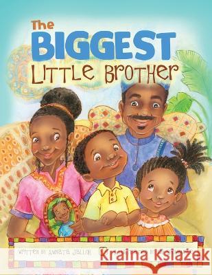 The Biggest Little Brother Aminata Jalloh Kim Sponaugle  9798988009023 Readers Inspired