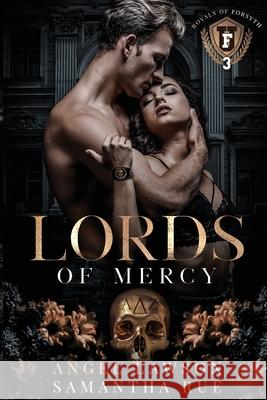 Lords of Mercy Angel Lawson, Samantha Rue 9798988060802
