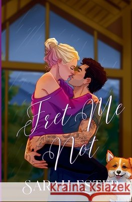 Fret Me Not Sarah Estep 9798988077053