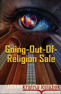 Going-Out-Of-Religion Sale Johnny Townsend   9798988084792