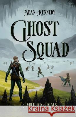 Ghost Squad Sean Kennedy   9798988085706