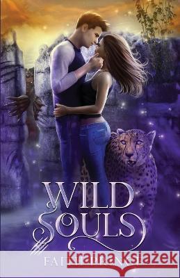 Wild Souls Faith Prince 9798988119111 Prince Publishing