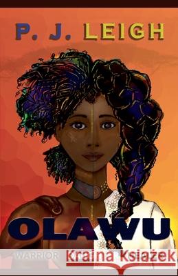 Olawu P J Leigh   9798988143802 Brave Girls Press