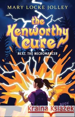 Next, The Necromancer Mary Locke Jolley 9798988172819