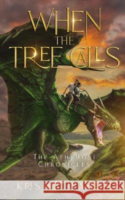 When the Tree Calls Kristin Wahlne Salima Alikhan  9798988190110