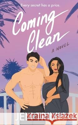 Coming Clean Jen Trinh   9798988209409