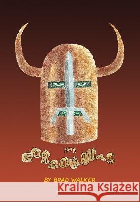 The Gorgonauts Peter Merryman Brad Walker  9798988228325 Bradley Walker