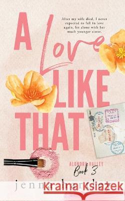 A Love Like That Jenna Hartley   9798988272243 Jenna Hartley