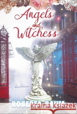 Angels and Witchess Roberta Baum 9798988361107 Prunella Publishing
