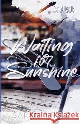 Waiting for Sunshine Sarah Pirtle   9798988412809 Sarah Pirtle