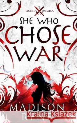 She Who Chose War Madison Rene   9798988424604 Jade Quill Press