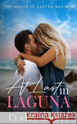 At Last in Laguna Claire Marti   9798988441632