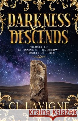 Darkness Descends LaVigne, CL 9798988484561