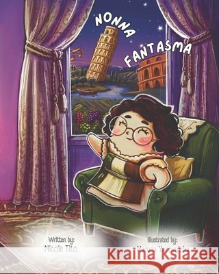 Nonna Fantasma Yazovytska, Maryna, Nellist, Glenys, Tito, Nicole 9798988548034 PT Grajek Corp