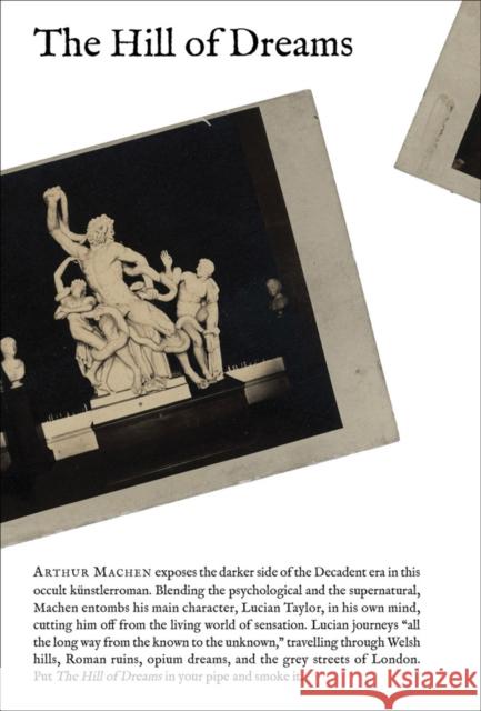 Hill of Dreams, the Machen, Arthur 9798988606154 Mandylion Press