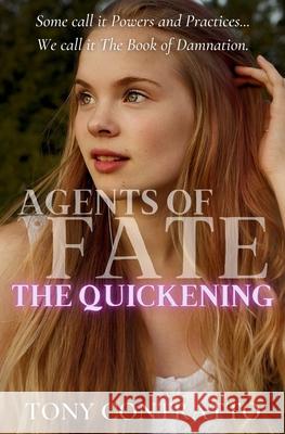 The Quickening Tony Contratto 9798988609063