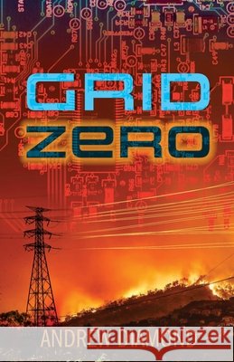 Grid Zero Diamond, Andrew 9798988872214