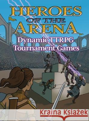 Heroes of the Arena Jerry Joe Seltzer, Jerry Joe Seltzer 9798989025237