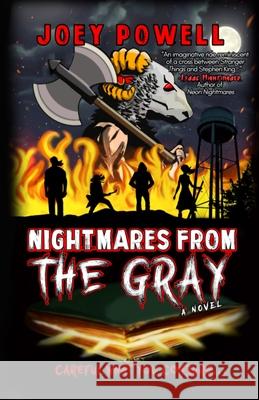 Nightmares From the Gray Joey Powell 9798989173006