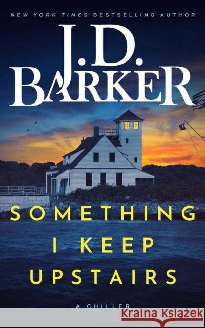 Something I Keep Upstairs J.D. Barker 9798989265480 Hampton Creek Press