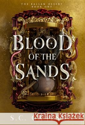 Blood of the Sands S C Grayson 9798989282586 S.C. Grayson
